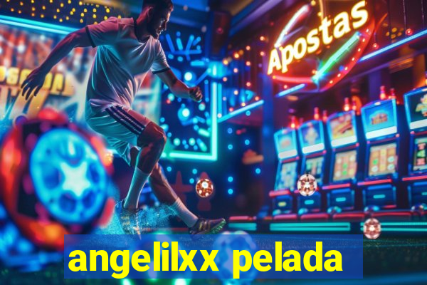 angelilxx pelada